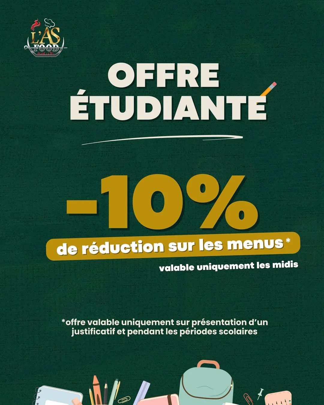 Offre etudiante: 10 pour cent de reduction sur les menus le midi